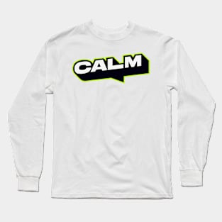 Calm Long Sleeve T-Shirt